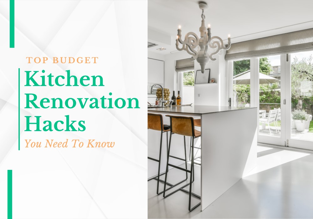 Top budget kitchen renovation hacks